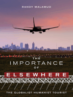 The Importance of Elsewhere: The Globalist Humanist Tourist