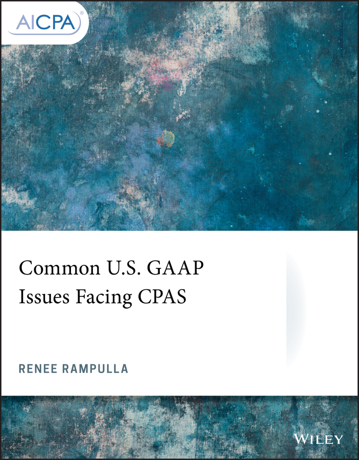 Common U.S. GAAP Issues Facing CPAS by Renee Rampulla - Ebook | Everand