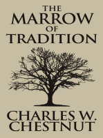 The Marrow of Tradition