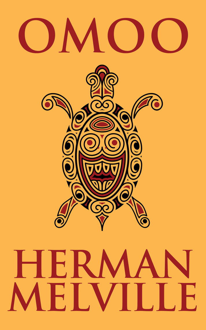 Omoo by Herman Melville (Ebook) - Read free for 30 days