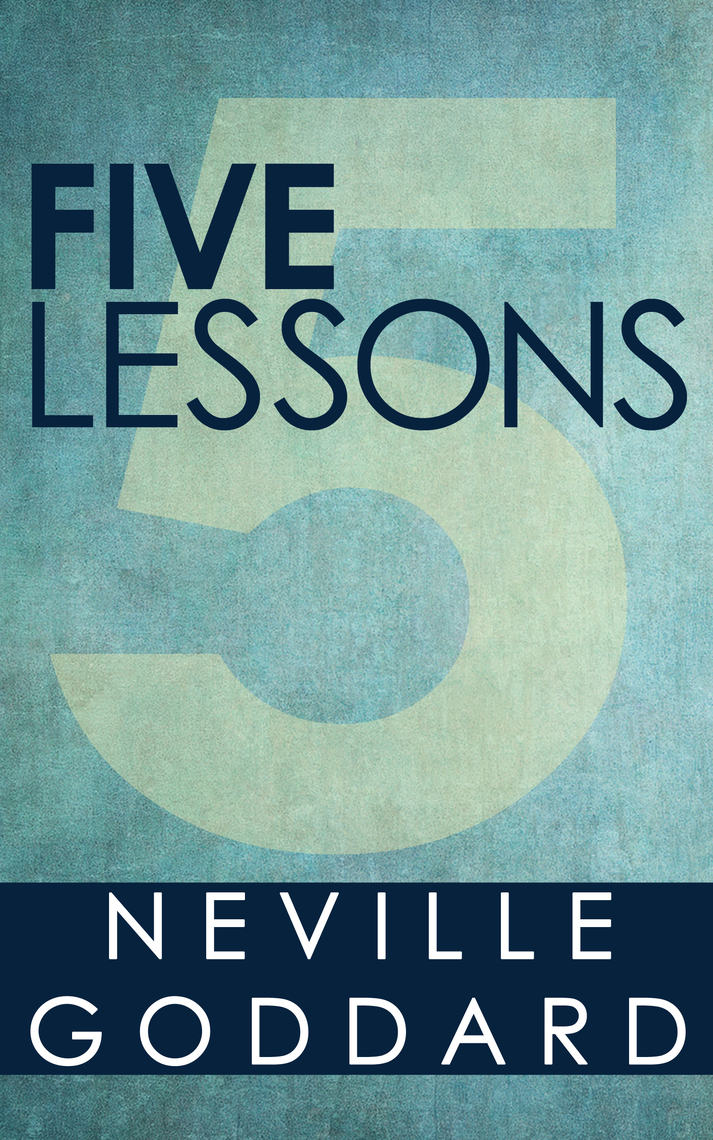 Read Five Lessons Online by Neville Goddard Books Free