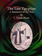 The Last Egyptian: A Romance of the Nile