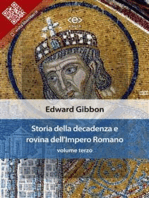 Storia della decadenza e rovina dell'Impero Romano, volume 3