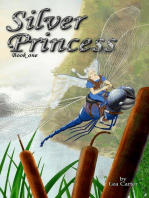 Silver Princess (Bk 1): Silver Sagas, #1