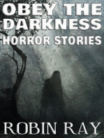 Obey The Darkness: Horror Stories