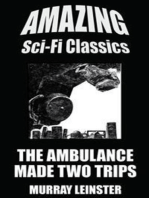 The Ambulance Made Two Trips