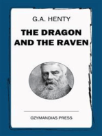 The Dragon and the Raven: Or the Days of King Alfred