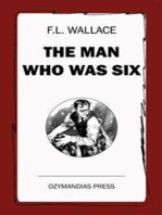 The Man Who Was Six