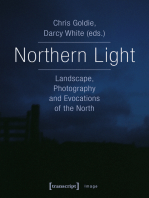 Northern Light: Landscape, Photography and Evocations of the North