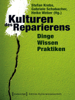 Kulturen des Reparierens: Dinge - Wissen - Praktiken