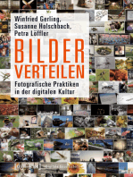 Bilder verteilen: Fotografische Praktiken in der digitalen Kultur