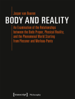 Body and Reality: An Examination of the Relationships between the Body Proper, Physical Reality, and the Phenomenal World Starting from Plessner and Merleau-Ponty