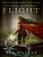 The Call of the Rift: Flight