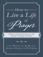 How to Live a Life of Prayer