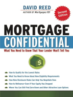 Mortgage Confidential: What You Need to Know That Your Lender Won't Tell You