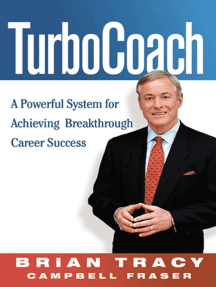 TurboCoach: A Powerful System for Achieving Breakthrough Career Success