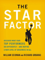 The Star Factor: Discover What Your Top Performers Do Differently--and Inspire a New Level of Greatness in All