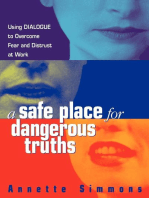 A Safe Place for Dangerous Truths