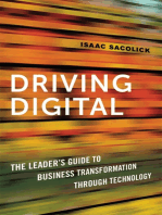 Driving Digital: The Leader's Guide to Business Transformation Through Technology