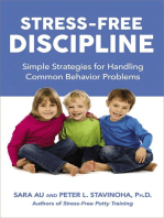 Stress-Free Discipline: Simple Strategies for Handling Common Behavior Problems