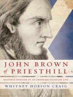 John Brown of Priesthill: Historic Heroism in an Ordinary Scottish Life