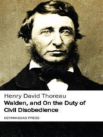 Walden, and On the Duty of Civil Disobedience