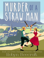 Murder of a Straw Man: The Dancing Detective Mysteries, #1