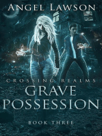 Grave Possession: Crossing Realms