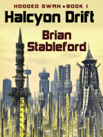 Halcyon Drift: Hooded Swan, Book 1