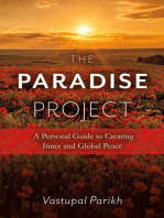 The Paradise Project: A Personal Guide to Creating Inner and Global Peace