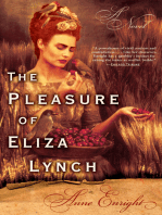 The Pleasure of Eliza Lynch: A Novel