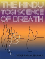 The Hindu-Yogi Science Of Breath