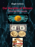 Dal Baratto al Bitcoin. L'Oro del XXI Secolo