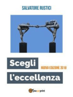 Scegli l'eccellenza - Nuova edizione 2018