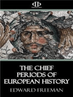 The Chief Periods of European History