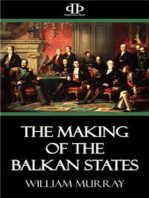 The Making of the Balkan States