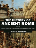 The History of Ancient Rome: Book III: From the Union of Italy to the Subjugation of Carthage and the Greek States