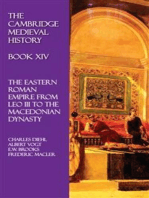 The Cambridge Medieval History - Book XIV: The Eastern Roman Empire from Leo III to the Macedonian Dynasty