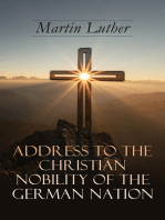 Address To the Christian Nobility of the German Nation: Treatise on Signature Doctrines of the Priesthood