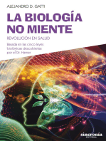 La biología no miente: Revolución en salud. Basada en las cinco leyes biológicas descubiertas por el Dr. Hamer