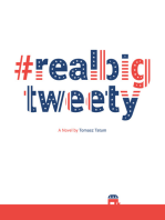 #realbigtweety