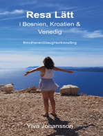 Resa Lätt i Bosnien, Kroatien & Venedig: #motheranddaughtertravelling