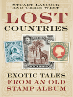Lost Countries: Exotic Tales from an Old Stamp Album
