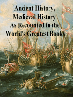 Ancient History, Mediaeval History As Recounted in the World's Greatest Books