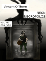 Neon Necropolis. Vol 0: For VIP