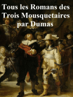 Tous les Romans des Trois Mousquetaires