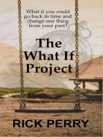 The What If Project