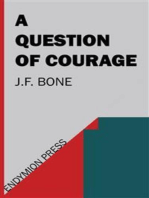 A Question of Courage