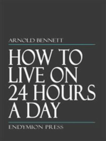 How to Live on 24 Hours a Day