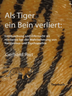 Als Tiger ein Bein verliert